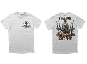 Freedom Isnt Free T-shirt